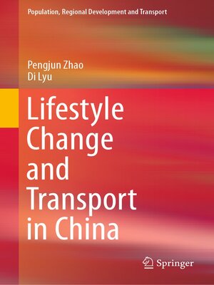 cover image of Lifestyle Change and Transport in China